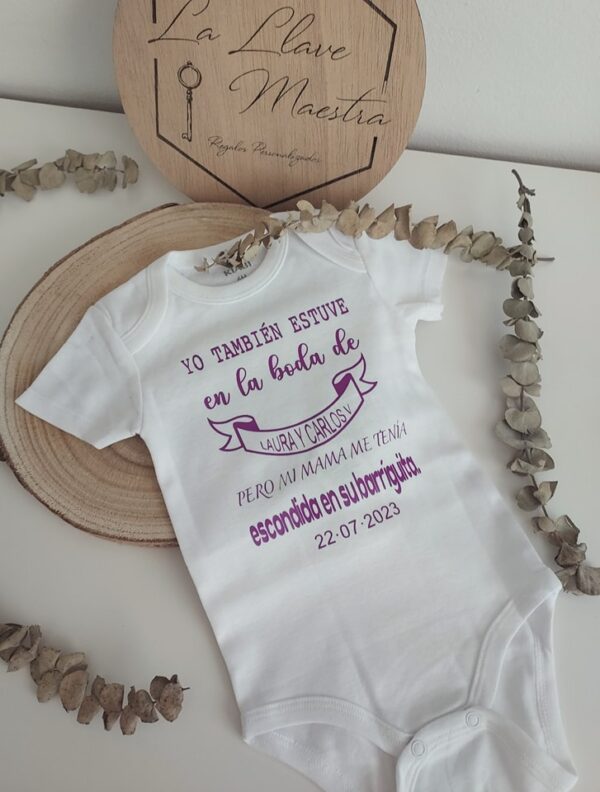 Body bebé, yo también estuve en la boda de....